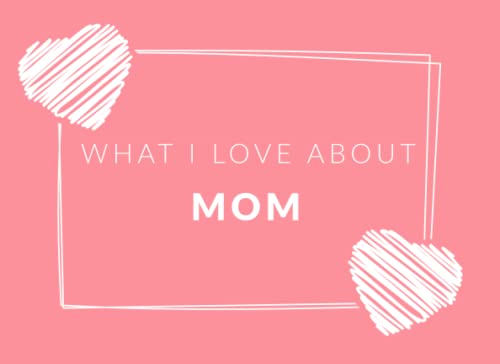 A book with reason why you love your mom to fill out