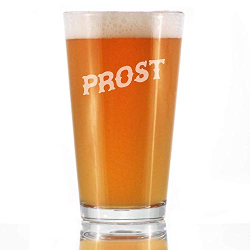 A beer glass with the text "Prost" etched