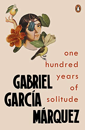 Book cover of 'One hundred years of solitude by Gabriel García Márquez'