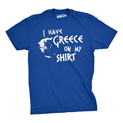 Shirt with "I have Greece on my shirt"