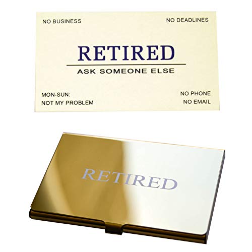 Business cards with "Retired, ask someone else"