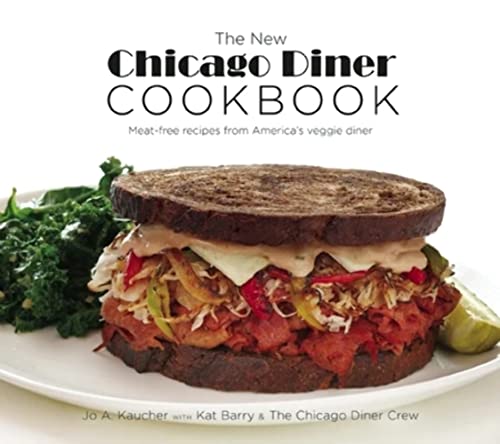 Book titled: The new Chicago diner cookbook