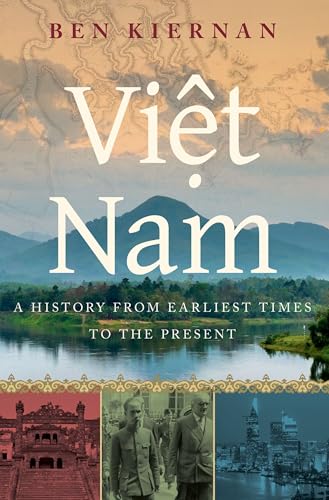 Book cover of 'Viet Nam: A History from Earliest Times to the Present'