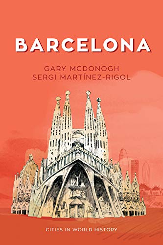 Book cover of 'Barcelona (Cities in World History)' 