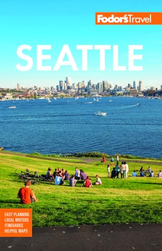 Book cover of the travel guide about Seattle by Fodor's Travel