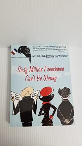 book titled: Sixty million Frenchmen can't be wrong