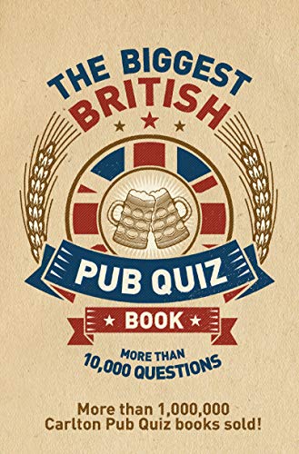 Book cover of 'Biggest British Pub Quiz Book: More than 10,000 Questions'