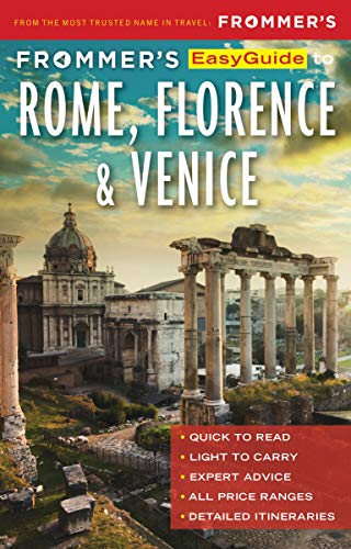 Frommer's Easy Guide to Rome, Florence & Venice