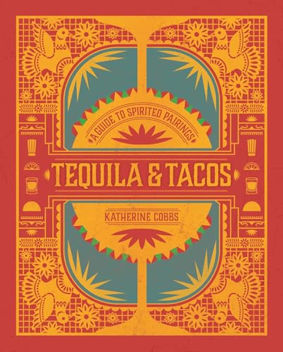 Tequila & Tacos cookbook