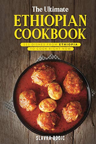 Book cover of 'The ultimate Ethiopian cookbook'