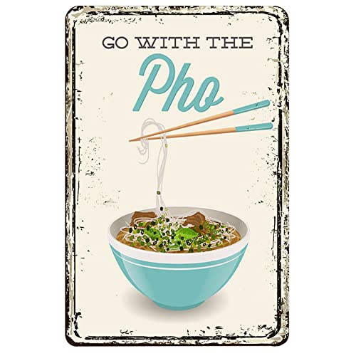 Poster with "go with the pho" and a photo of pho soup from Vietnam