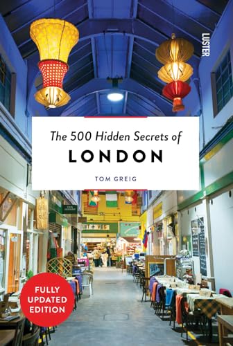 Book cover of "The 500 Hidden Secrets of London"