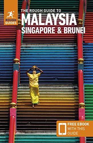 Book cover of 'The Rough Guide to Malaysia, Singapore & Brunei'