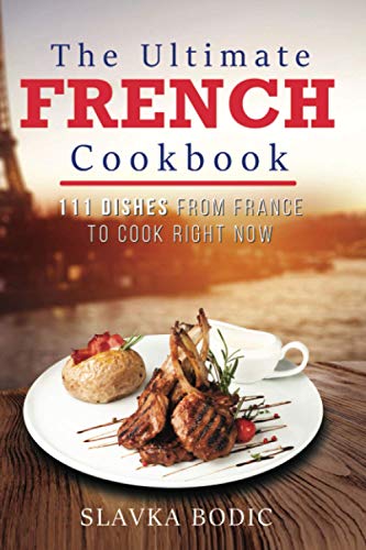 Book titled: The ultimate French cookbook