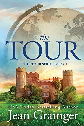 Book cover of 'The Tour by Jean Grainger'