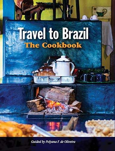 book cover of 'Travel to Brazil: The cookbook'