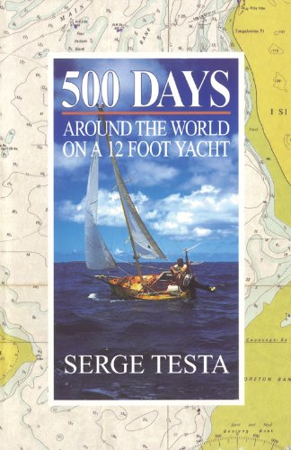 Book cover of '500 days around the world on a 12-foot yacht'