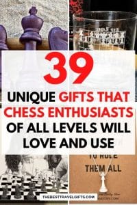 39 unique gifts for chess playes of all levels with four photos of typical chess gifts