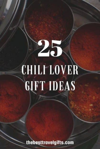 25 chili love gift ideas with an image of tins with chili