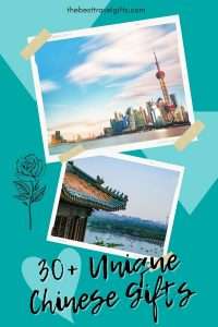 30+ unique Chinese gifts