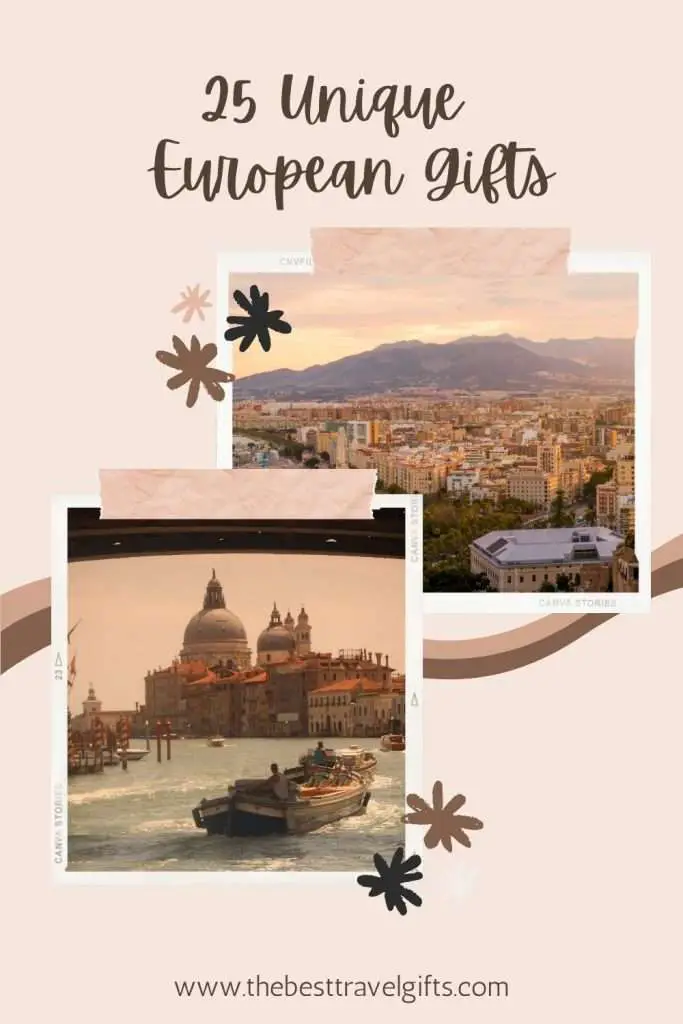 15 unique European gifts for European travelers