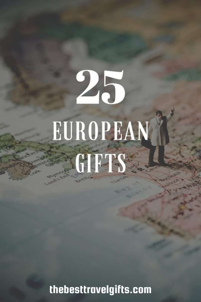 25 European gifts
