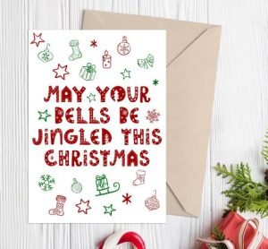 "Mat your bells be jingled this Christmas" funny Christmas card