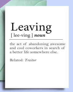 Funny farewell message card: definition of leaving