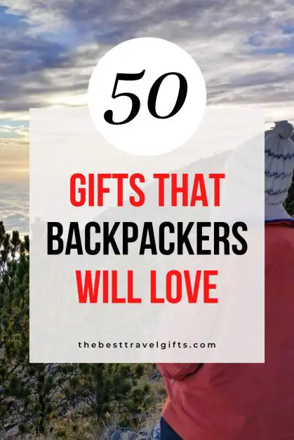 50 backpacking gifts that backpackers will love