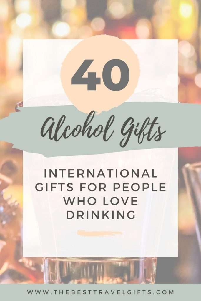 40 alcohol gifts for drinkers