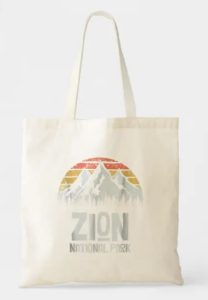 A tote bag with "Zion national park"