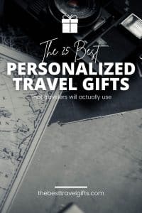 the 25 best personalized travel gifts