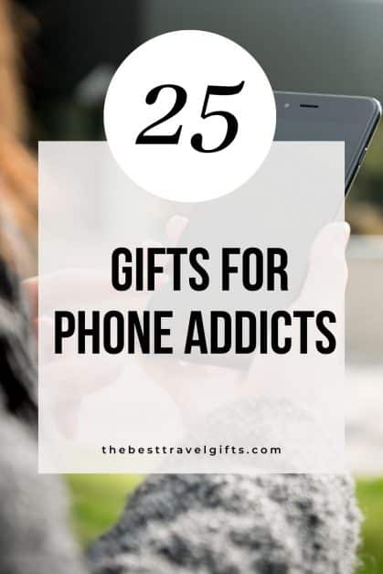 25 phone gifts for phone addicts