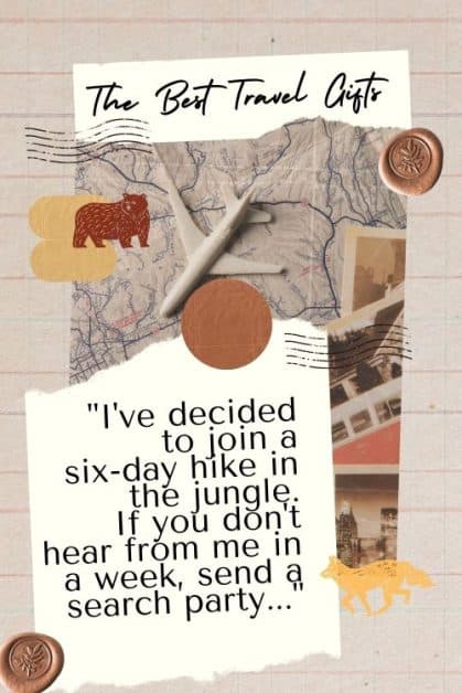 ) "I've decided to join a six-day hike in the jungle. If you don't hear from me in a week, send a search party..." postcard message