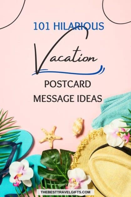 funny postcard messages 101 Funny vacation postcard messages with a photo of vacation items