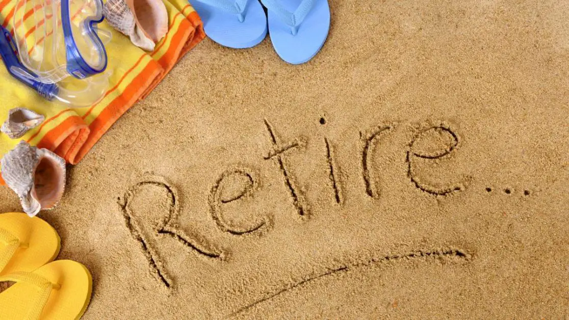Retire written in the sand