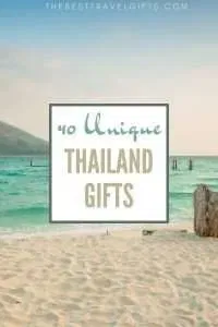40 Unique Thailand gifts
