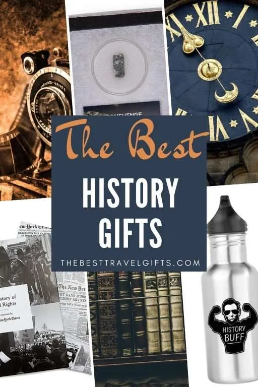 the best gifts for history buffs