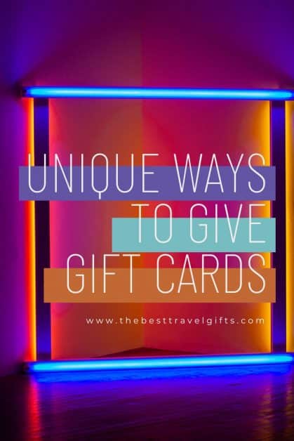 creative ways to give gift cards