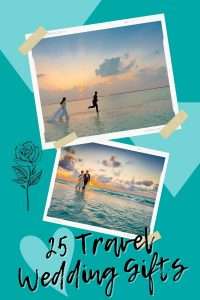 25 wedding gifts for travelers